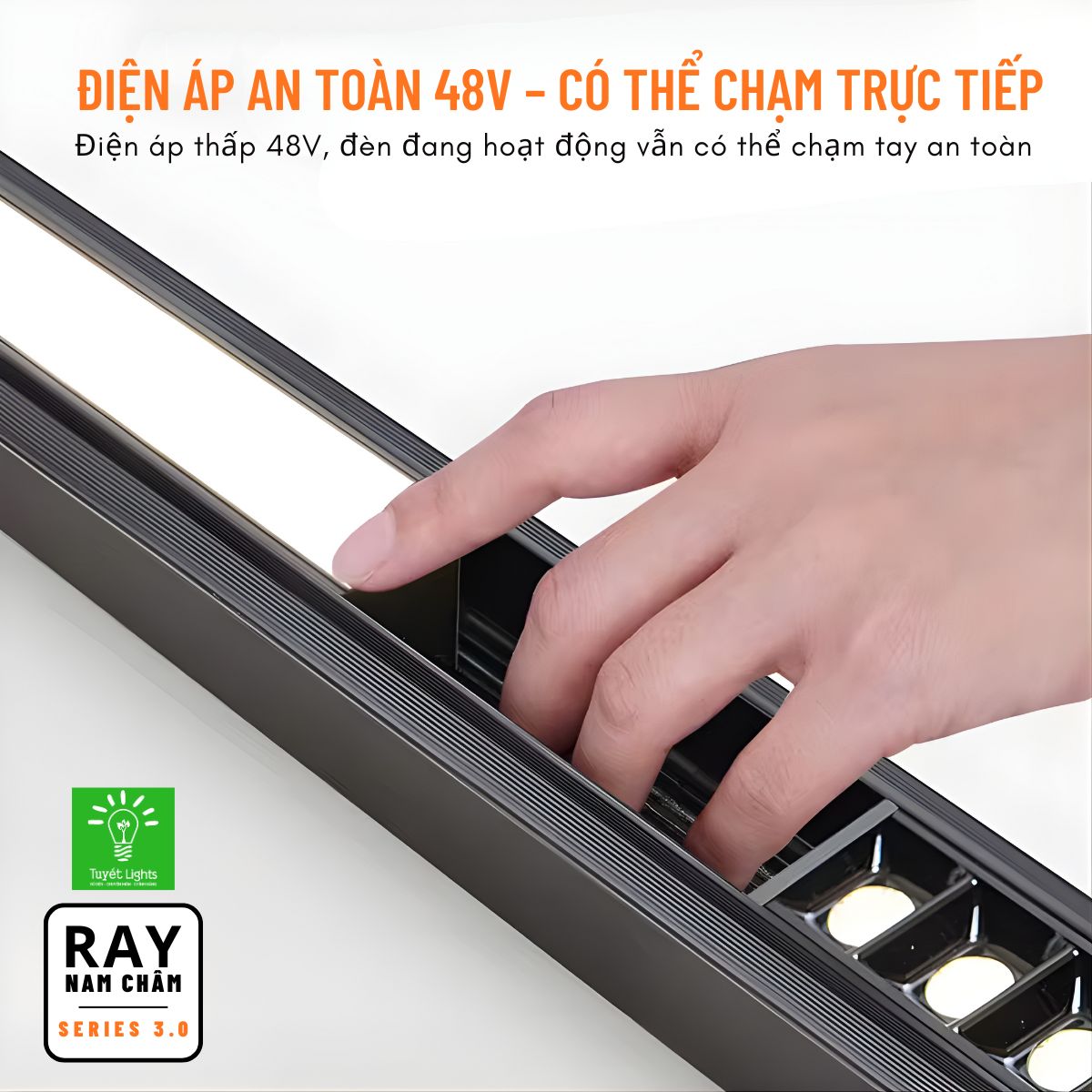 HỆ ĐÈN RAY NAM CHÂM SERIES 3.0